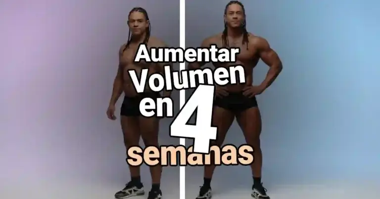 ENTRENAMIENTO FITNESS 3 ¿Puedo aumentar volumen en 4 semanas? Sí, es posible notar cambios en este periodo.