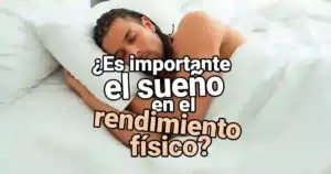 El sueño en el rendimiento físico es importante para que tu cuerpo haga reparaciones que son imposibles hacer despierto.